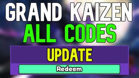 Grand Kaizen Codes