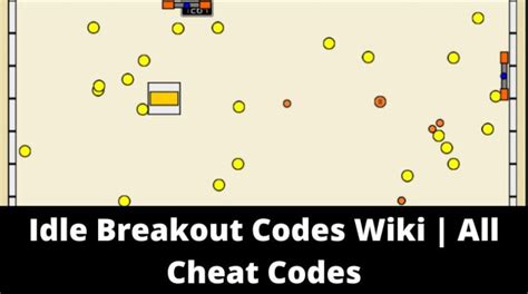 Idle Breakout Cheat
