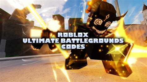 Ultimate Battlegrounds Codes